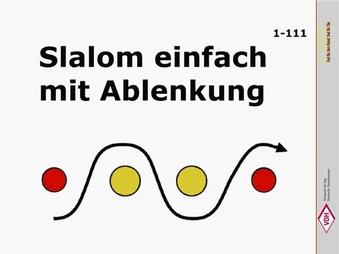 Slalom einfach mit Ablenkung