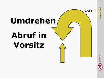 Umdrehen – Abruf in den Vorsitz