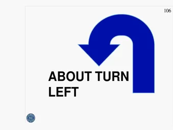 About turn left