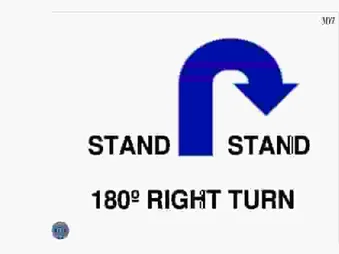 STAND, 180° RIGHT TURN, STAND