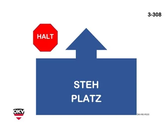 Halt - Steh - Platz