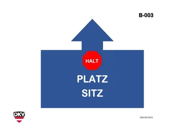 Halt – Platz – Sitz
