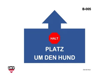 Halt – Platz – Um Hund herum